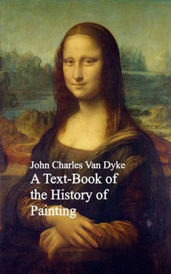 A Text-Book of the History of Painting