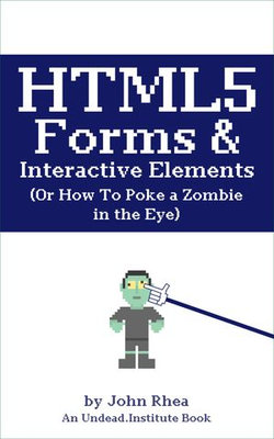 HTML Forms & Interactive Elements