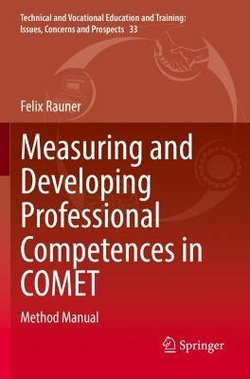 Measuring and Developing Professional Competences in COMET