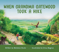 When Grandma Gatewood Took a Hike