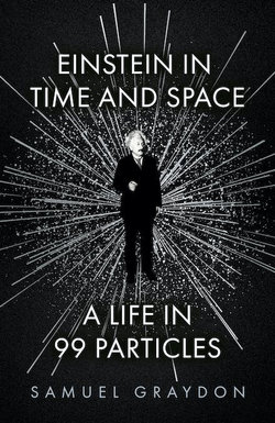 Einstein in Time and Space