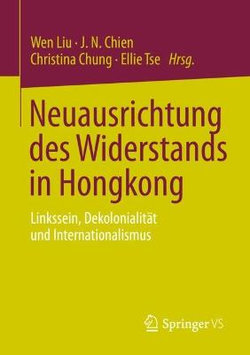 Neuorientierung des Widerstands in Hongkong