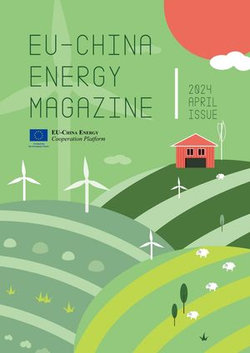 EU China Energy Magazine 2024 April Issue