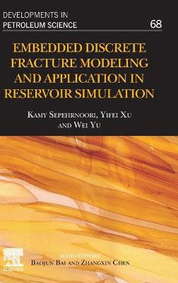 Embedded Discrete Fracture Modeling and Application in Reservoir Simulation