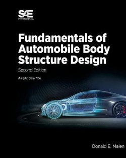 Fundamentals of Automobile Body Structure Design