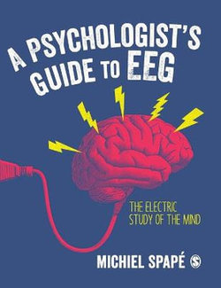 A Psychologist's Guide to EEG