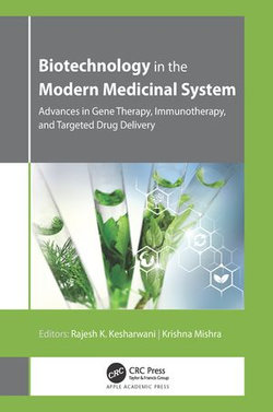 Biotechnology in the Modern Medicinal System