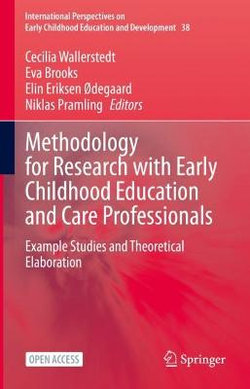 Methodology for Research with Early Childhood Education and Care Professionals