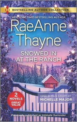 Snowed in at the Ranch and a Kiss on Crimson Ranch