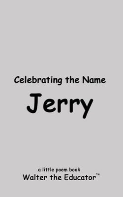 Celebrating the Name Jerry