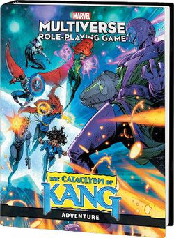 Marvel Multiverse Role-Playing Game: the Cataclysm of Kang