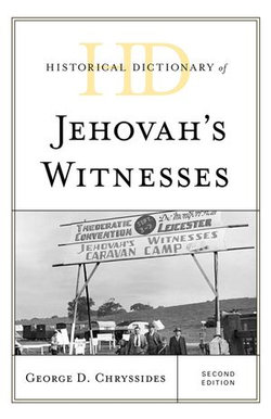 Historical Dictionary of Jehovah's Witnesses