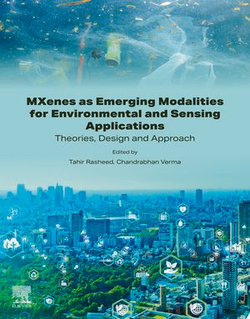 MXenes as Emerging Modalities for Environmental and Sensing Applications