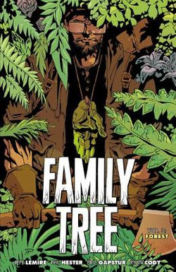 Family Tree, Volume 3: Forest