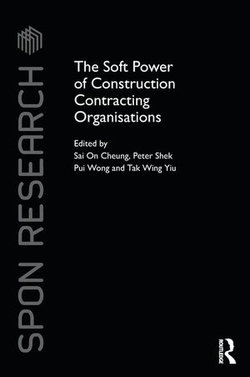 The Soft Power of Construction Contracting Organisations