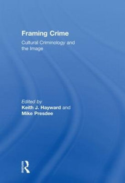 Framing Crime