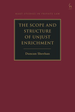 The Scope and Structure of Unjust Enrichment