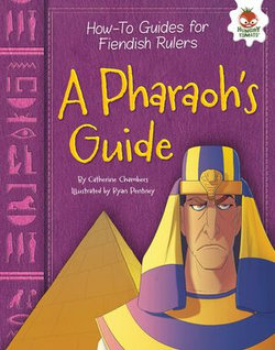 A Pharaoh's Guide