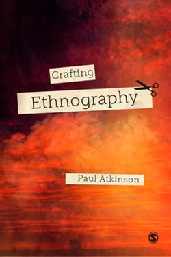 Crafting Ethnography