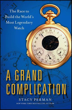 A Grand Complication