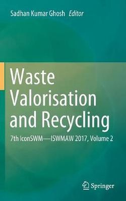 Waste Valorisation and Recycling