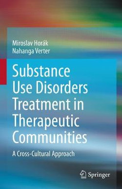 Substance Use Disorders Treatment in Therapeutic Communities