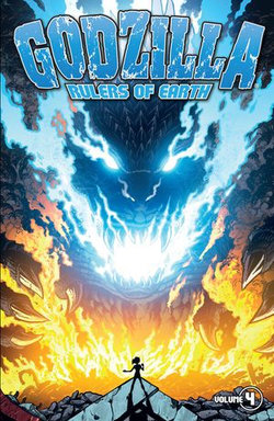 Godzilla: Rulers of Earth, Vol. 4