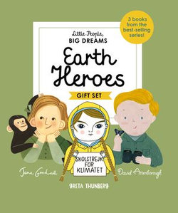 Little People, BIG DREAMS: Earth Heroes