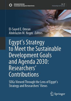 Egypt’s Strategy to Meet the Sustainable Development Goals and Agenda 2030: Researchers' Contributions