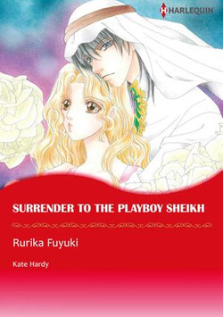 SURRENDER TO THE PLAYBOY SHEIKH (Harlequin Comics)