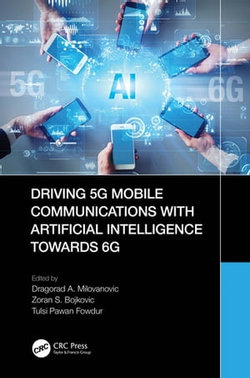 Driving 5G Mobile Communications with Artificial Intelligence towards 6G