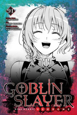 Goblin Slayer Side Story: Year One, Chapter 91