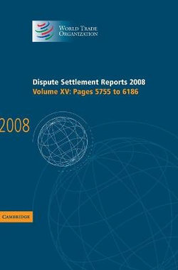 Dispute Settlement Reports 2008