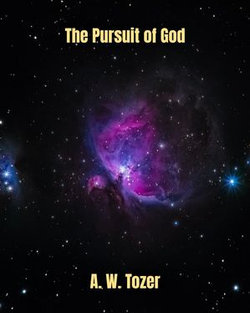 The Pursuit of God