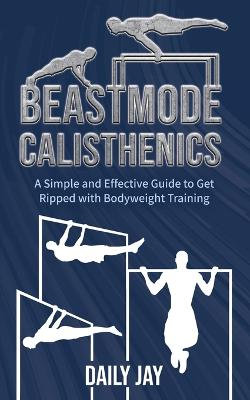 Beastmode Calisthenics