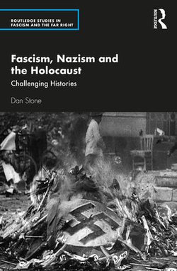 Fascism, Nazism and the Holocaust