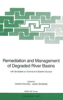 Remediation and Management of Degraded River Basins