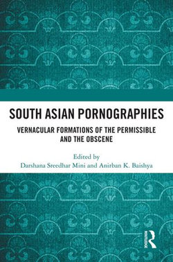 South Asian Pornographies