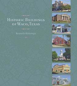 Historic Buildings of Waco, Texas