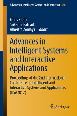 Advances in Intelligent Systems and Interactive Applications