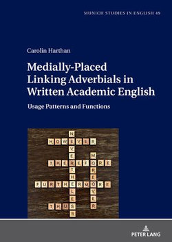 Medially-Placed Linking Adverbials in Written Academic English