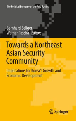 Towards a Northeast Asian Security Community