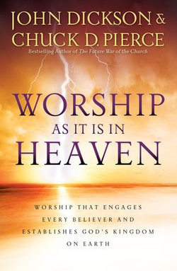 Worship As It Is In Heaven