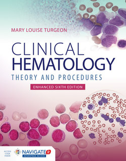 Clinical Hematology: Theory & Procedures, Enhanced Edition