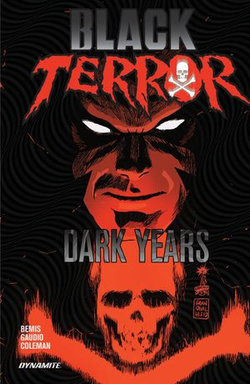 Black Terror: Dark Years