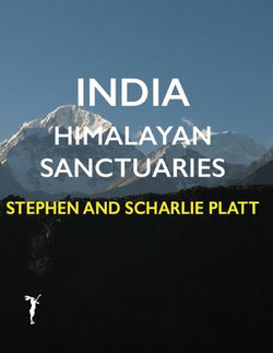 India: Himalayan Sanctuaries