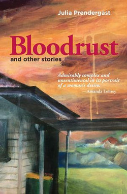 Bloodrust and other stories