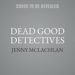 Dead Good Detectives LIB/e