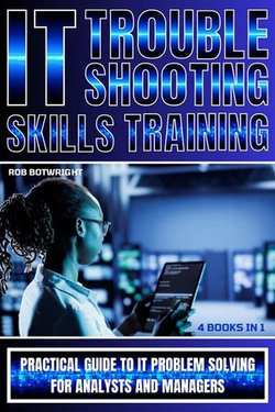 IT Troubleshooting Skills Training