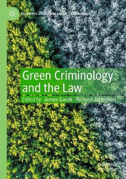 Green Criminology and the Law